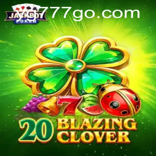 Explore the Thrills of 20BlazingClover on YG777.COM