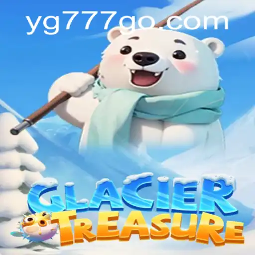 The Exciting World of GlacierTreasure: A Comprehensive Guide