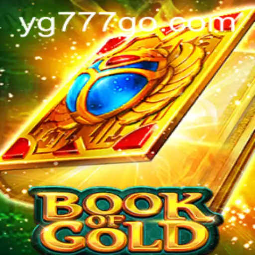 Exploring the Mystique of Book of Gold and the Buzz Around YG777.COM