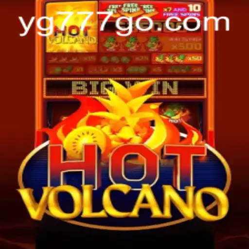 Explore the Exciting World of HotVolcano at YG777.COM