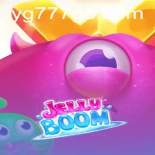 Exploring the Vibrant World of JellyBoom at YG777.COM