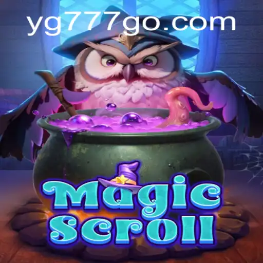 MagicScroll: An Enchanting Journey Through the Game World with YG777.COM