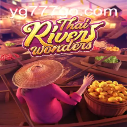 Exploring ThaiRiverWonders: An Engaging Adventure Game Hosted on YG777.COM