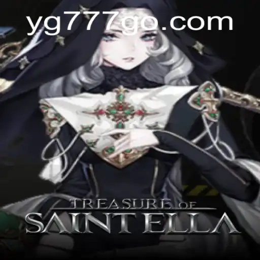 Treasure of Saint Ella: Unraveling the Mysteries of YG777.COM