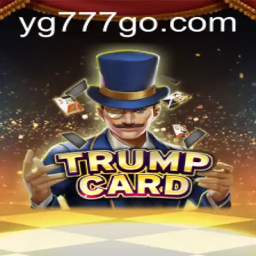 TrumpCard: The Strategic Card Game Revolutionizing Gaming at YG777.COM